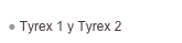  Tyrex 1 y Tyrex 2