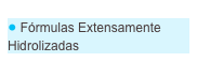  Fórmulas Extensamente Hidrolizadas